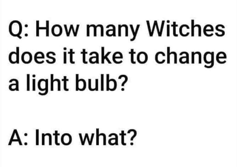 witches change lightbulb.jpg?auto=format,compress