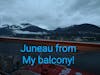 A photo of Juneau from my veranda