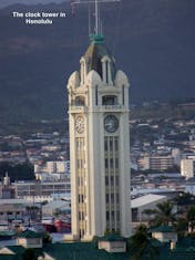 Honolulu, Oahu - clock tower from the ship